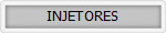INJETORES