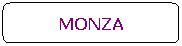 Ret�ngulo de cantos arredondados: MONZA
